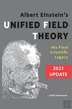 Bertrand.pt - Albert Einstein'S Unified Field Theory (U.S. English / 2021 Edition)