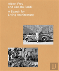 Albert Frey And Lina Bo Bardi