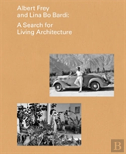 Bertrand.pt - Albert Frey And Lina Bo Bardi