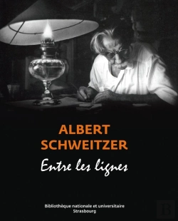 Bertrand.pt - Albert Schweitzer - Entre Les Lignes