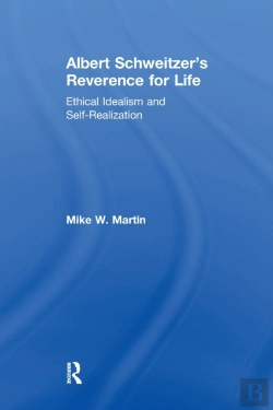 Bertrand.pt - Albert Schweitzer'S Reverence For Life