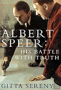 Bertrand.pt - Albert Speer: His Battle With Truth