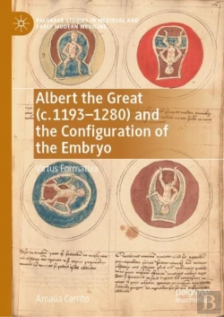 Bertrand.pt - Albert The Great (C. 1193-1280) And The Configuration Of The Embryo