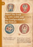 Albert The Great (C. 1193â€“1280) And The Configuration Of The Embryo
