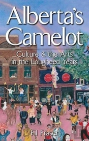 Alberta'S Camelot