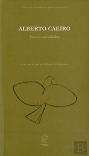Alberto Caeiro - Poemas Escolhidos