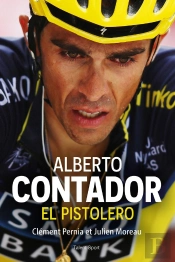 Alberto Contador : El Pistolero