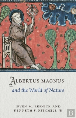 Bertrand.pt - Albertus Magnus And The World Of Nature