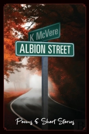 Albion Street Poems & Short Stories