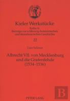 Albrecht Vii. Von Mecklenburg Und Die Grafenfehde (1534-1536)