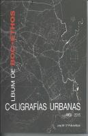 Album De Bocethos: Caligrafías Urbanas