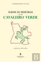 Álbum de Memórias de um Cavaleiro Verde