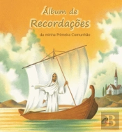 Álbum de Recordações da Minha Primeira comunhão