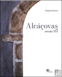 Bertrand.pt - Alcáçovas no Século XVI