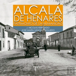 Bertrand.pt - Alcalá De Henares. Patrimonio De La Humanidad