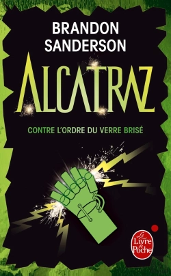 Bertrand.pt - Alcatraz T.4 ; Aclatraz Contre L'Ordre Du Verre Brisé