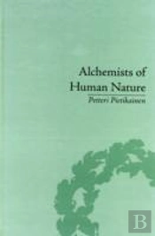 Alchemists Of Human Nature
