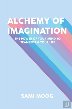 Bertrand.pt - Alchemy Of Imagination: The Power Of You