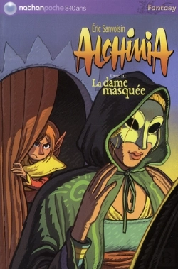 Bertrand.pt - Alchimia T.3 ; La Dame Masquée