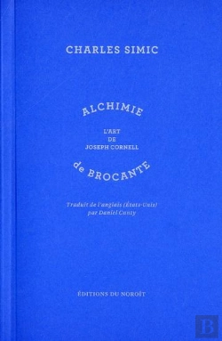 Bertrand.pt - Alchimie De Brocante ; L'Art De Joseph Cornell