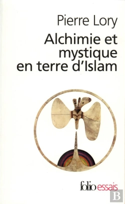 Bertrand.pt - Alchimie Et Mystique En Terre D'Islam