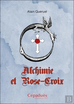 Bertrand.pt - Alchimie Et Rose-Croix