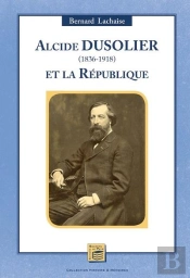 Alcide Dusolier (1836-1918) Et La Republique