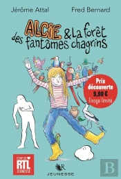Alcie Et La Forêt Des Fantômes Chagrins