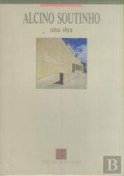 Alcino Soutinho - Uma Obra