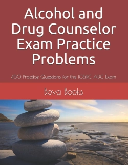 Bertrand.pt - Alcohol And Drug Counselor Exam Practice Problems