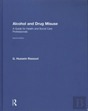 Alcohol And Drug Misuse