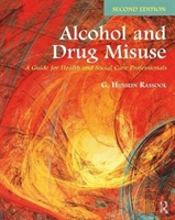 Alcohol And Drug Misuse
