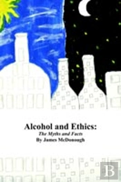 Alcohol And Ethics