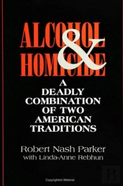 Alcohol And Homicide