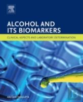 Alcohol And Its Biomarkers
