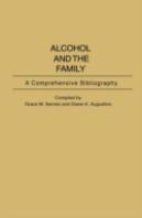 Alcohol And The Family