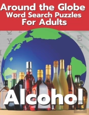 Alcohol Around The Globe Word Search Puzzles For Adults