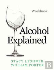 Alcohol Explained Workbook
