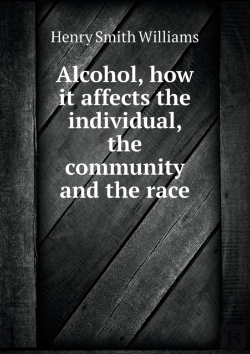Bertrand.pt - Alcohol, How It Affects The Individual, The Community And The Race