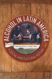 Alcohol In Latin America