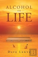 Alcohol Or Life