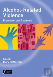 Alcohol-Related Violence