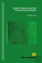 Alcohol, Tobacco And Oral Precancerous Disorders