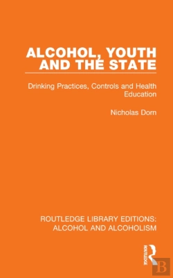 Bertrand.pt - Alcohol, Youth And The State