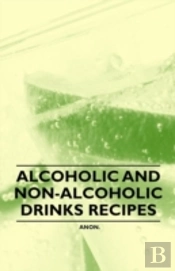 Alcoholic And Non-Alcoholic Drinks Recipes