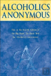 Alcoholics Anonymous - Big Book