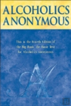 Bertrand.pt - Alcoholics Anonymous Big Book