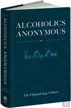 Bertrand.pt - Alcoholics Anonymous: The Big Book
