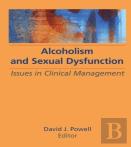Alcoholism And Sexual Dysfunction
