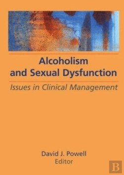 Bertrand.pt - Alcoholism And Sexual Dysfunction